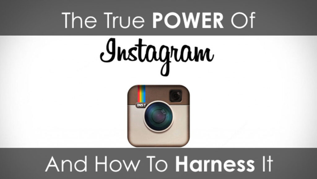 Harnessing the Power of Instagram