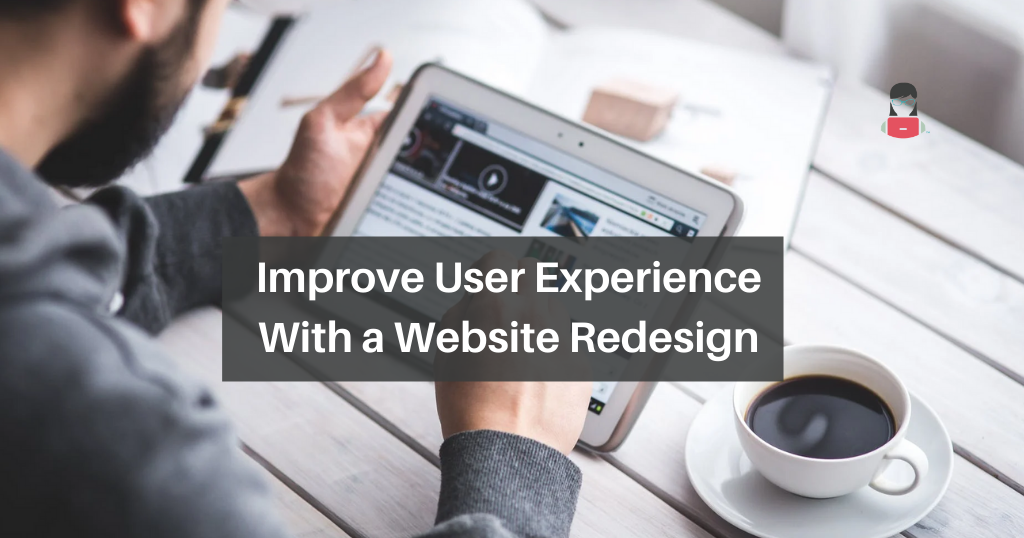 Improve User Experience With a Website Redesign