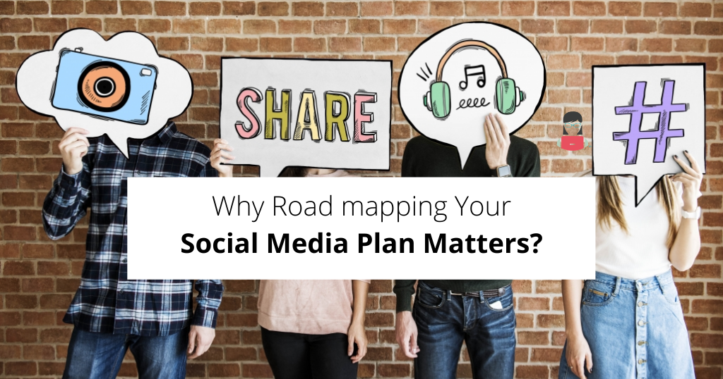 Are You Using Social Media to Its Full Potential The Importance of Roadmapping