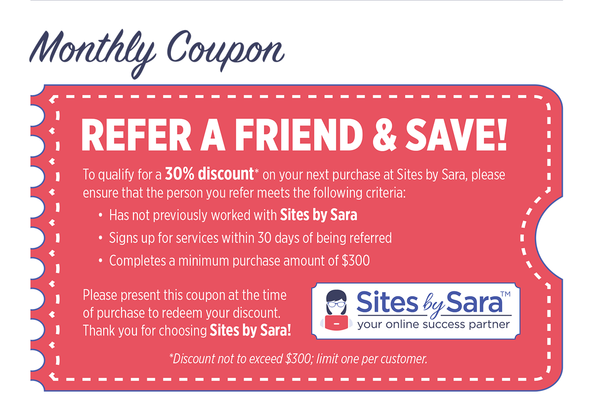 Monthly Coupon - Refer A Friend & Save