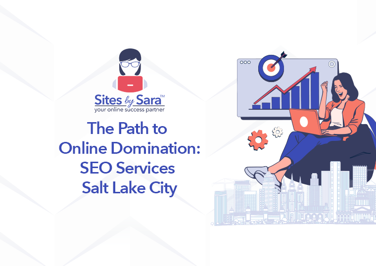 The Path to Online Domination SEO Services Salt Lake City