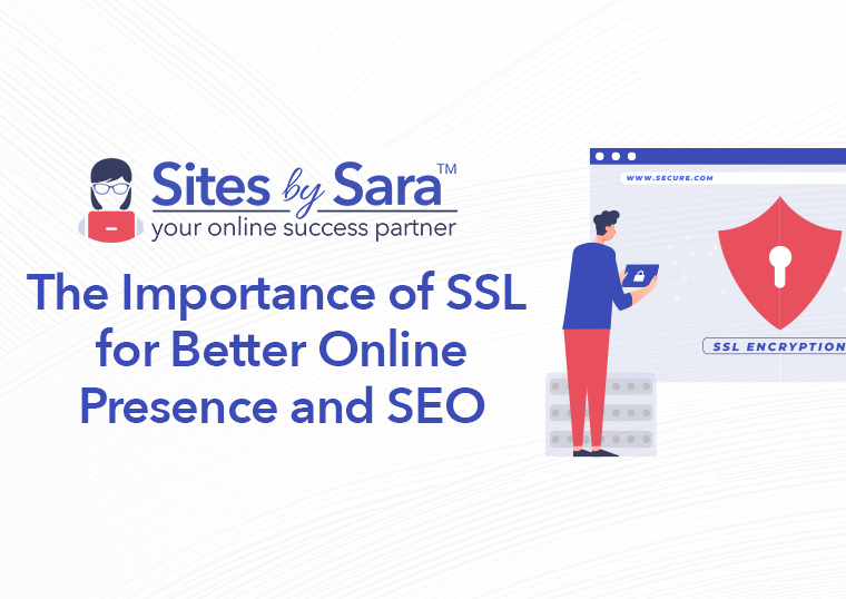 Why SSL is Important for better online presence and SEO