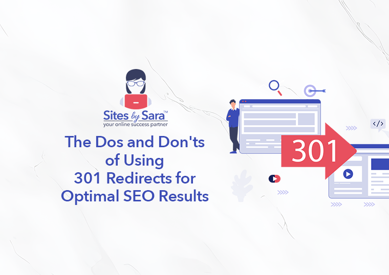 The Dos and Don'ts of Using 301 Redirects for Optimal SEO Results